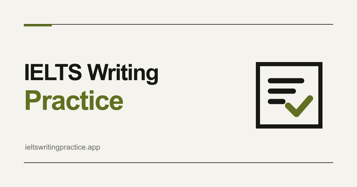 IELTS Writing Practice 截图 1